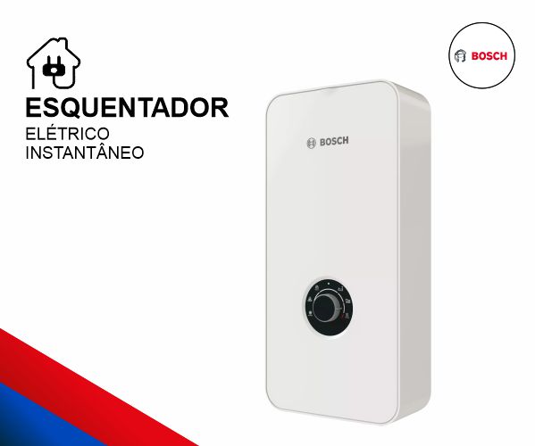 Esquentador Eletrico da Bosch